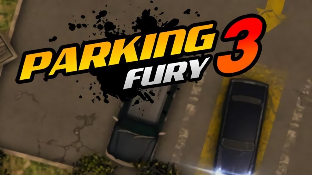 Parking Fury 3: Are You Ready to Navigate Urban Chaos? A Deep Dive into the Parking Game Phenomenon Parking Fury 3